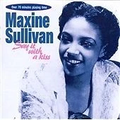 Say it with a Kiss, Maxine Sullivan, Good - Imagem 1 de 1