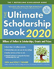 The Ultimate Scholarship Book 2020 : Billions Of Dollars In Schol