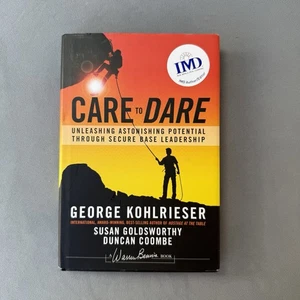 SIGNIERT von George Kohlrieser, Dare to Care Hardcover HCDJ 2012 Erstausgabe - Bild 1 von 15