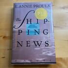 The Shipping News-E. Annie Proulx-SIGNÉ !!- 4ème impression - lauréat du prix Pulitzer