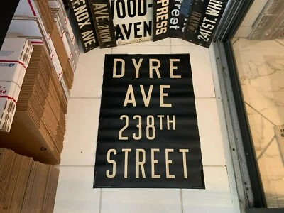 VINTAGE NY NYC SUBWAY ROLL SIGN DYRE AVENUE EASTCHESTER BROADWAY 238th ST. BRONX - Image 1 of 4