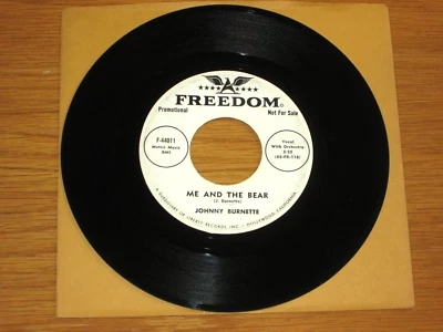 PROMO ROCKABILLY 45 RPM - JOHNNY BURNETTE - FREEDOM 44011 - ME AND THE BEAR Foto 1 de 2