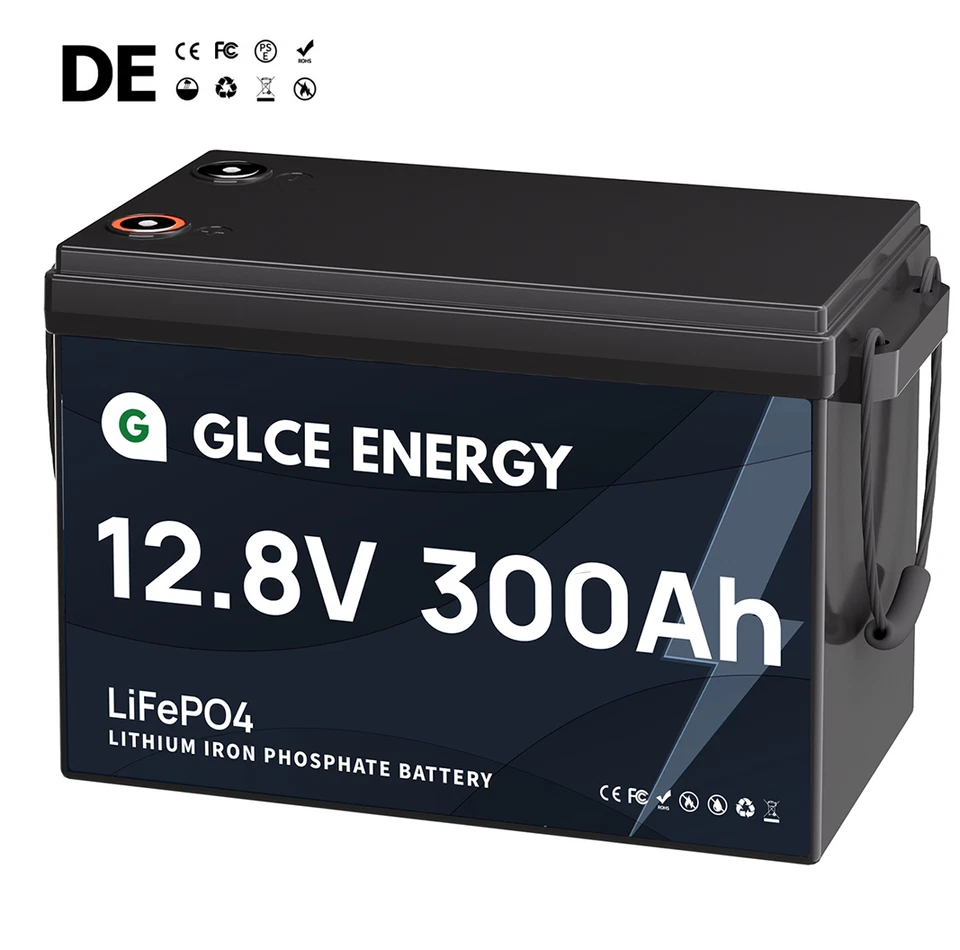 GLCE ENERGY 12V 300Ah Lithium Batterie LiFePO4 Akku 15000+ Zyklen Solaranlage Boot RV BMS