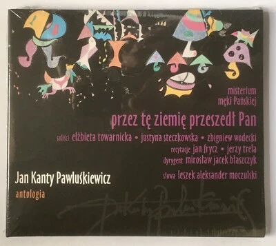 Jan Kanty Pawluśkiewicz - Przez tę ziemię przeszedł Pan Elżbieta Towarnicka CD - Image 1 of 2