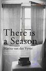 There Is A Season De Vand Der Vyver, Marita, Van Der ... | Livre | État Très Bon
