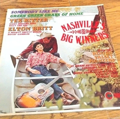 Nashvilles Big Winners CXS-287 Elton Britt Tex Ritter- Renfro Valley Pioneers LP - Image 1 of 4
