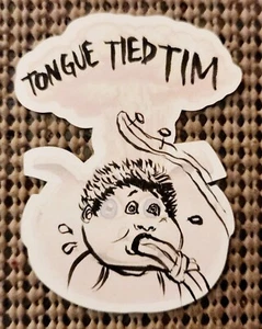 TONGUE TIED TIM: OFFICIAL SKETCH CARD GPK 2011 FLASHBACK SERIES 2 FB2 RARE (1/1) - Picture 1 of 5