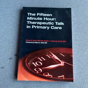 The Fifteen Minute Hour: Therapeutic Talk in Primary Care, Fourth Edition - Picture 1 of 13