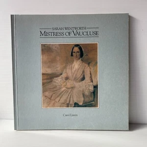 Sarah Wentworth Mistress of Vaucluse de Carol Liston... - Imagen 1 de 6
