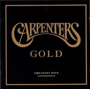 (CD) The Carpenters - Gold - Greatest Hits - Yesterday Once More, Only Yesterday - Bild 1 von 2