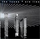 The Fuses Are Lies (CD) Album
