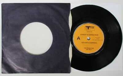 GOLDEN EARRING Candy's Going Bad 1974 UK Promo Only 7" DUTCH Psych 45 MINTY - Image 1 of 2