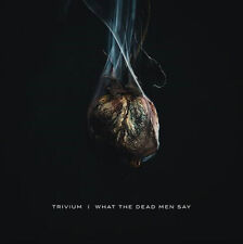 Trivium - What The Dead Men Say [New CD]
