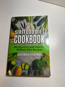 Sirtfood Diet Cookbook: 100 Delicious and Healthy Sirtfood Diet Recipes - Imagen 1 de 9