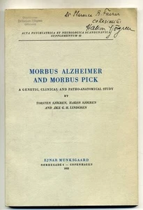 Morbus Alzheimer and Morbus Pick. A Genetic Clinical Patho-Anatomical Study 1952 - Picture 1 of 1