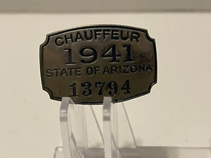 Vintage Arizona 1941 Chauffeur badge #13794 - Picture 1 of 9