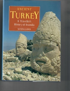 Seton Lloyd,ANCIENT TURKEY: A TRAVELLER'S HISTORY OF ANATOLIA 1989 hbdj - Picture 1 of 1