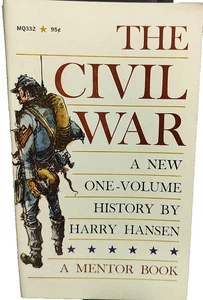 The Civil War: A New One-volume History By Harry Hansen 1961 1st Printing, Pback - Picture 1 of 4