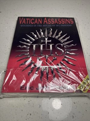 Vatican Assassins, Wounded in the House of My Friends by Eric Jon Phelps,Reprint - Image 1 of 4