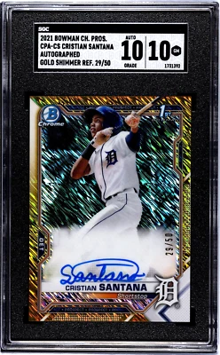 Cristian Santana 2021 Bowman Chrome Gold Shimmer Refractor Autograph /50 SGC 10 - Image 1 of 2