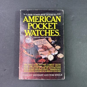 The Complete Guide to American Pocket Watches No. 4 Shugart & Engle - Picture 1 of 5