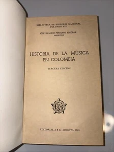 historia de la música en colombia von josé ignacio perdomo escobar 1963 - Bild 1 von 4