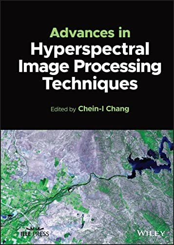 Chang - Advances in Hyperspectral Image Processing Techniques - New ha - X555z - Image 1 of 1