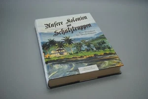 El Libro de Honor de los Combatientes de Ultramar / Nuestras Colonias y Tropas de Protección / ¡NUEVO!! - Imagen 1 de 3