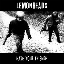 The Lemonheads Hate Your Friends (Vinyl) Deluxe  12" Album (UK IMPORT)