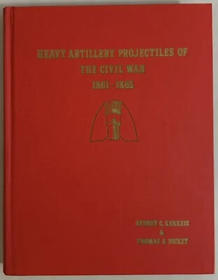 Projéteis de artilharia pesada da Guerra Civil: 1861-1865 Kerksis & Dickey assinados - Imagem 1 de 4