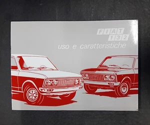 FIAT 132 BERLINA SEDAN LIBRETTO USO E CARATTERISTICHE 1972 ORIGINALE  - Foto 1 di 3