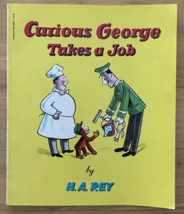Curious George Takes A Job ￼Softcover Book by H.A. Rey; Used (Scholastic, 1947?) - Picture 1 of 5
