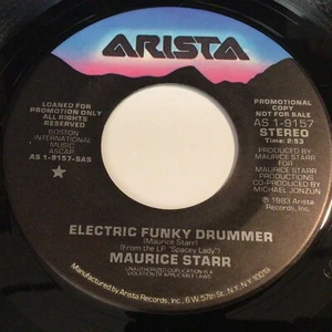 Maurice Starr - Electric Funky Drummer (2:53) / (4:13) 45 - Electro Rap - Picture 1 of 2