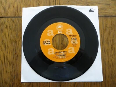 Ted Nugent – Dog Eat Dog - 1976 - Epic 8-50301 7" Single VG/Generic - Image 1 of 2