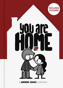 You Are Home von Chetwynd, Catana Comics Sammlung enthält Sticker Hardcover - Bild 1 von 2