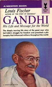 Gandhi His Life and Message for the World by Fischer, Louis - Foto 1 di 1