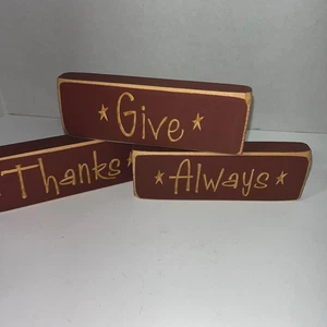Set Of 3 Give Thanks Always Wooden Blocks Home Decor Signs Rustic - Picture 1 of 7
