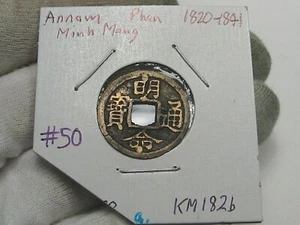 Vietnam (Annam) Phan ND (1820-41) Minh Mang KM#182b. #50 - Picture 1 of 4