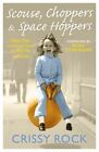 Scouse, choppers & space hoppers: happy days and hard times in sixties and
