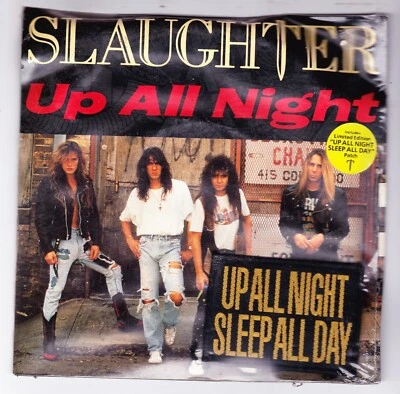 Slaughter – Up All Night 7" PS With Patch New/Sealed - Image 1 of 2
