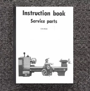 OP & SERVICE PARTS MANUAL FITS Enco 110-0820 9 x 20 Bench Lathe w Quick Change G - Picture 1 of 18