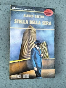 SF NARRATIVA ANTICIPAZIONE-ALFRED BESTER-STELLA DELLA SERA-1a ED 1978 NORD-LIB71 - Picture 1 of 3