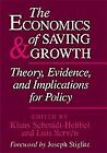 The Economics Of Saving And Growth By Klaus Schmidt-Hebbel