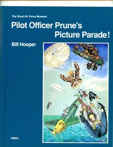 PILOT OFFICER PRUNE'S PICTURE PARADE.  Bill Hooper,  VG  SB  - Picture 1 of 5
