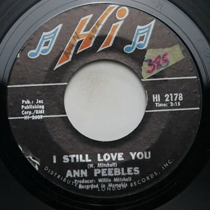 ANN PEEBLES - PART TIME LOVE/ I STILL LOVE YOU - SOUL 45 - Picture 1 of 2