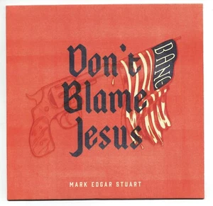 Mark Edgar Stuart: Don't Blame Jesus, Jihadi John 7-inch vinyl record 2016 - Picture 1 of 4