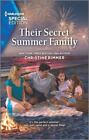 Their Secret Summer Family (The Bravos Of Valentine Bay) By Rimmer, Christine, G