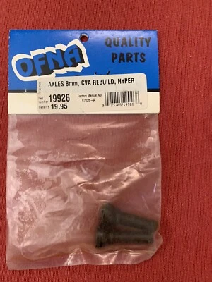 NEW OFNA 2 Pack Hyper Axles 8mm Cva Rebuild #19926 - Image 1 of 4