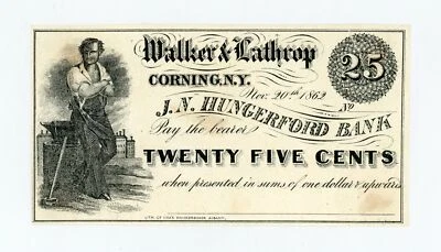 1862 25c Walker & Lathrop - Corning, NEW YORK Scrip at J.N. Hungerford Bank AU - Image 1 of 2