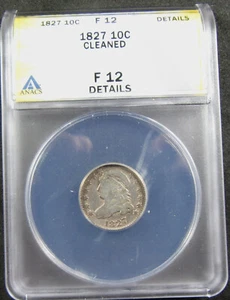 1827 10c ANACS F12 Details, Cleaned. Popular Bust dime. (1024084) - Picture 1 of 4
